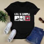 Georgia Bulldogs Life Is Simple 4 T Shirt
