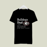 Georgia Bulldogs Like A Normal Dad But So Much Cooler 1 T Shirt