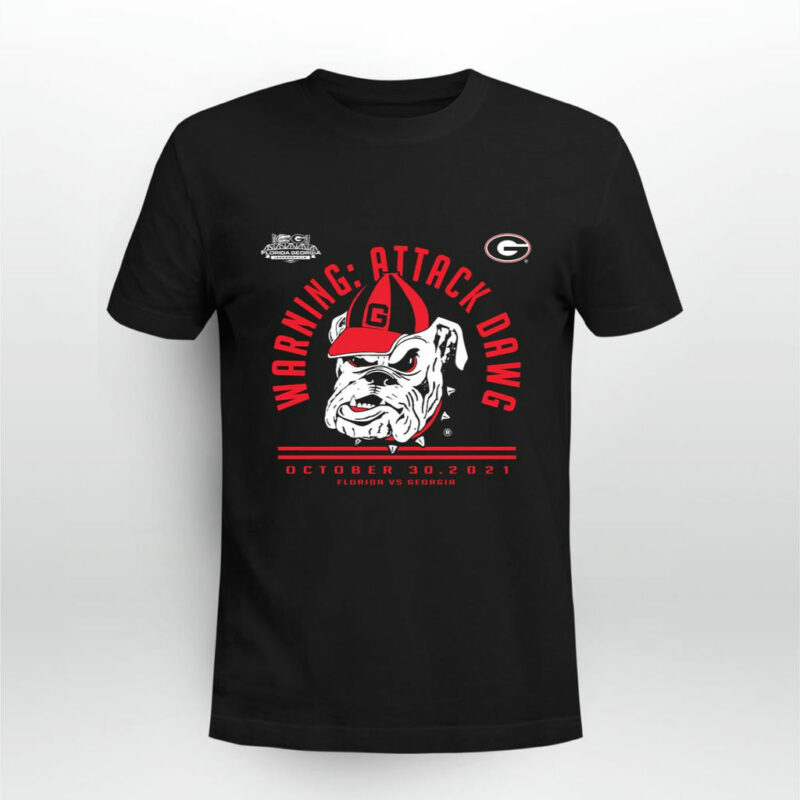 Georgia Bulldogs Waning Attack Dawg October 30 2021 Florida Vs Georgia 0 T Shirt