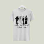 Girls Friends Ghouls Just Want to Have Fun Halloween 4 T Shirt