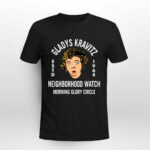 Gladys Kravitz neighborhood watch morning glory circle 3 T Shirt