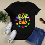 Glow Party Birthday Party Dad 2227 T Shirt