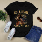 Go Ahead Make My Day Clint Eastwood 3 T Shirt