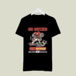 Go Buck Beat Michigan Ohio State 1 T Shirt