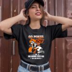 Go Pokes I Am A Oklahoma State Fan Now And Forever 3 T Shirt