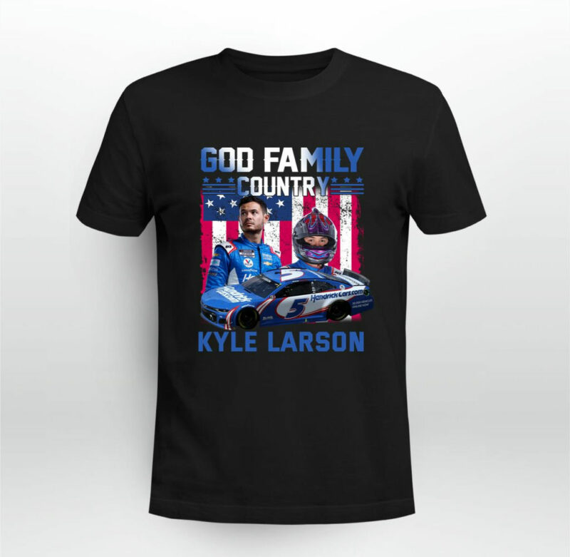 God Family Country 5 Kyle Larson American Flag Racing 0 T Shirt