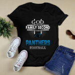 God First Family Second Then Carolina Panthers Football 4 T Shirt