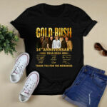 Gold Rush 14th Anniversary 2010 2024 3 T Shirt