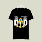 Golden State Warriors Dad sons first hero daughters first love 3 T Shirt