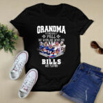 Grandma Doesnt Usually Yell But When She Does Her Buffalo Bills Are Playing 3 T Shirt