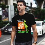 Grinch Admit It Now Working at the Home Depot Would Be Boring Without Me 0 T Shirt