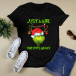 Grinch Christmas Santa Grinch Just a Girl Loves Grinch 2 T Shirt