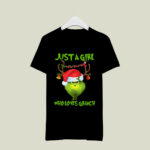 Grinch Christmas Santa Grinch Just a Girl Loves Grinch 3 T Shirt