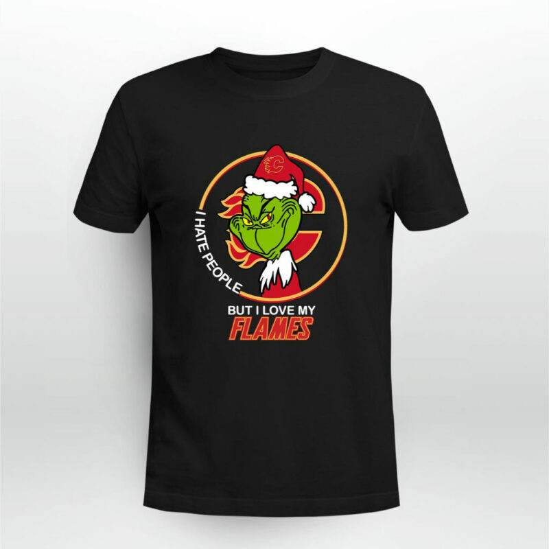 Grinch I Hate People But I Love My Calgary Flames 0 T Shirt