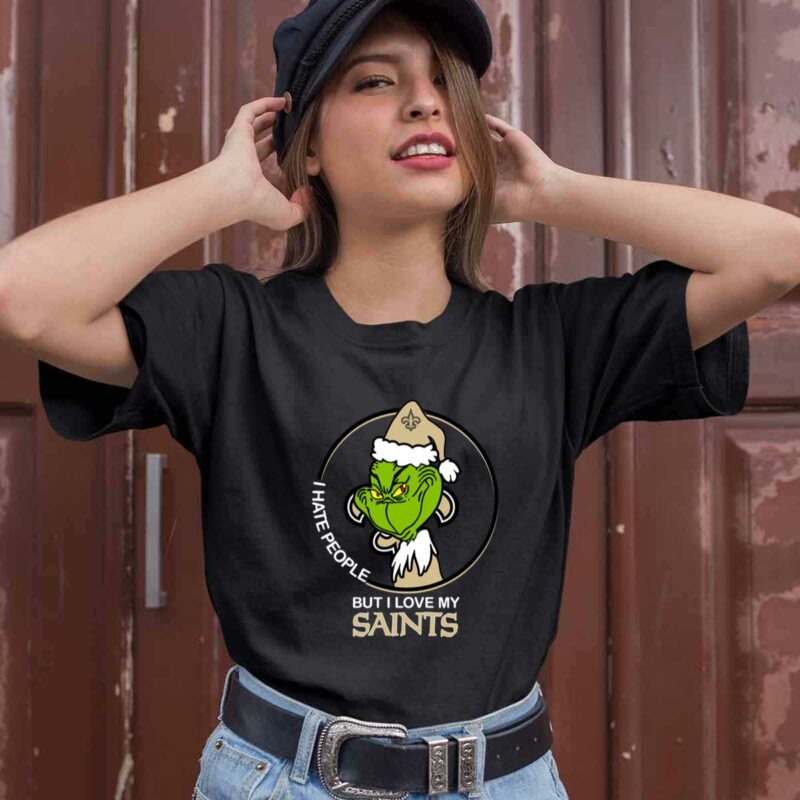 Grinch I Hate People But I Love My New Orleans Saints 0 T Shirt