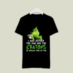 Grinch I Have Neither the Time nor the Crayons Christmas 3 T Shirt