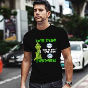 Grinch I Will Drink Busch Light Beer Here or There I Will Drink Everywhere 0 T Shirt