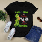 Grinch I Will Drink Crown Royal Here or There I Will Drink Crown Royal Everywhere 3 T Shirt