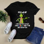 Grinch Piss Me Off I Will Slap You So Hard Even Google Wont Be Able to Find You Christmas 3 T Shirt