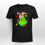 Grinch With Light Im a Mean One Christmas 3 T Shirt