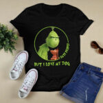 Grinch and Max Dog I Hate People but I Love My Dog Grinch Swea 4 Sweatshirt