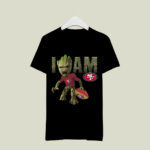 Groot I Am San Francisco 49ers Football 3 T Shirt