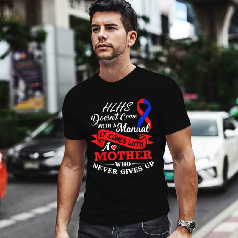 Hlhs Awareness Support Mother Day 0 T Shirt