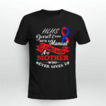 HLHS Awareness Support Mother Day 3 T Shirt