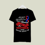HLHS Awareness Support Mother Day 822 T Shirt