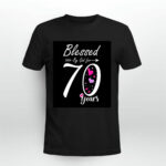 Happy 70 years Blessed by God for 70th birthday Classic 2 T Shirt