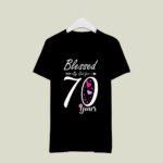 Happy 70 years Blessed by God for 70th birthday Classic 3 T Shirt