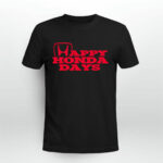 Happy Honda Days 3 T Shirt
