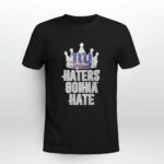 Haters Gonna Hate New York Giants 2 T Shirt