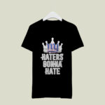 Haters Gonna Hate New York Giants 4 T Shirt