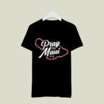 Hawaiis Finest Keiki Pray For Maui Strong back 2 T Shirt
