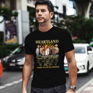 Heartland 17th Anniversary 2007 2024 Thank You For The Memories Signatures 0 T Shirt