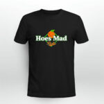 Hoes Mad Park 1 2 T Shirt