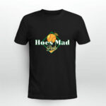 Hoes Mad Park 2 T Shirt