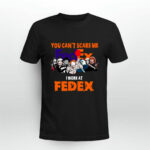 Horror Halloween you cant scare me I work at FedEx 2 T Shirt