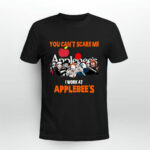 Horror Movie Character You cant Scare Me Work At Applebees Logo 3 T Shirt