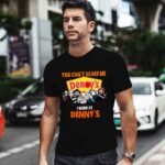 Horror Movie Character You cant Scare Me Work At Dennys Logo 0 T Shirt