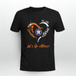 Houston Astros Glitter Heart For Life Lets Go Astros 3 T Shirt