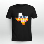 Houston astros stros before hoes 2 T Shirt