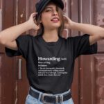 Howarding Definition 1 T Shirt