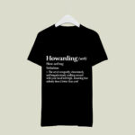Howarding Definition 3 T Shirt