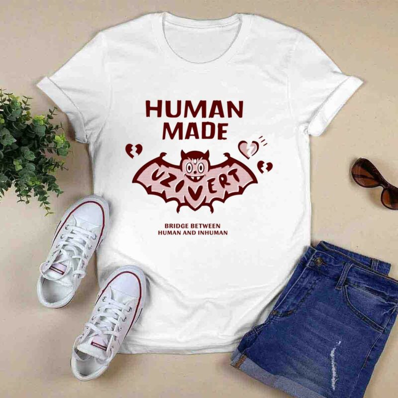 Human Made Lil Uzi Vert Bridge Between Human And Inhuman 0 T Shirt