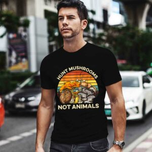 Hunt Mushrooms Not Animals Vintage Mushrooms 0 T Shirt