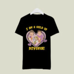 I Am A Child Of Divorce Taylor x Harry 2 T Shirt