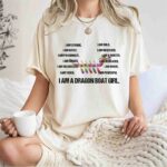 I Am A Dragon Boat Girl I Am Strong I Am Bold I Am Gutsy I Am Obsessed I Am Passionate 1 T Shirt
