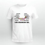 I Am A Dragon Boat Girl I Am Strong I Am Bold I Am Gutsy I Am Obsessed I Am Passionate 4 T Shirt